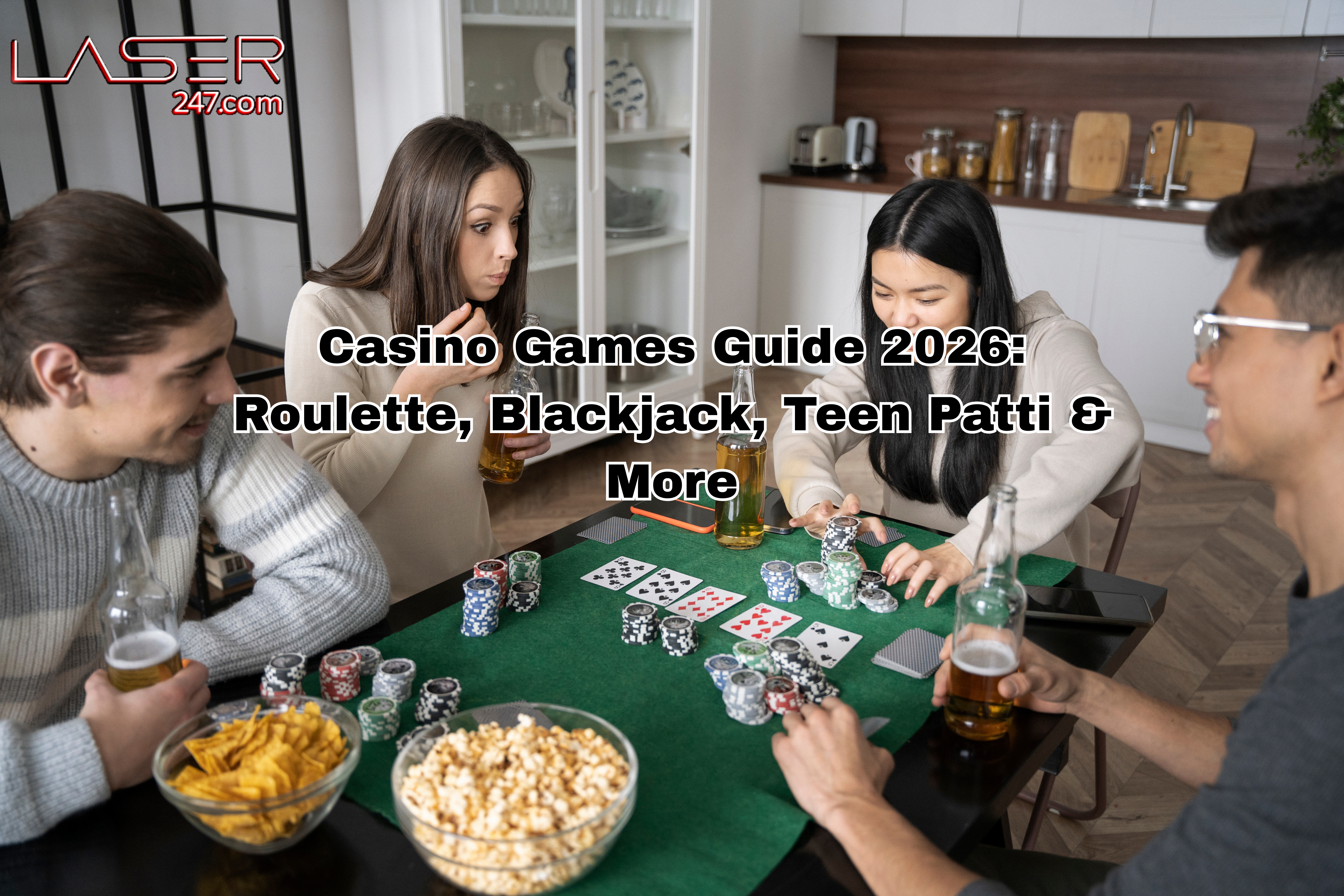 Casino Games Guide 2026: Roulette, Blackjack, Teen Patti & More